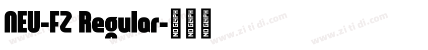 NEU-FZ Regular字体转换